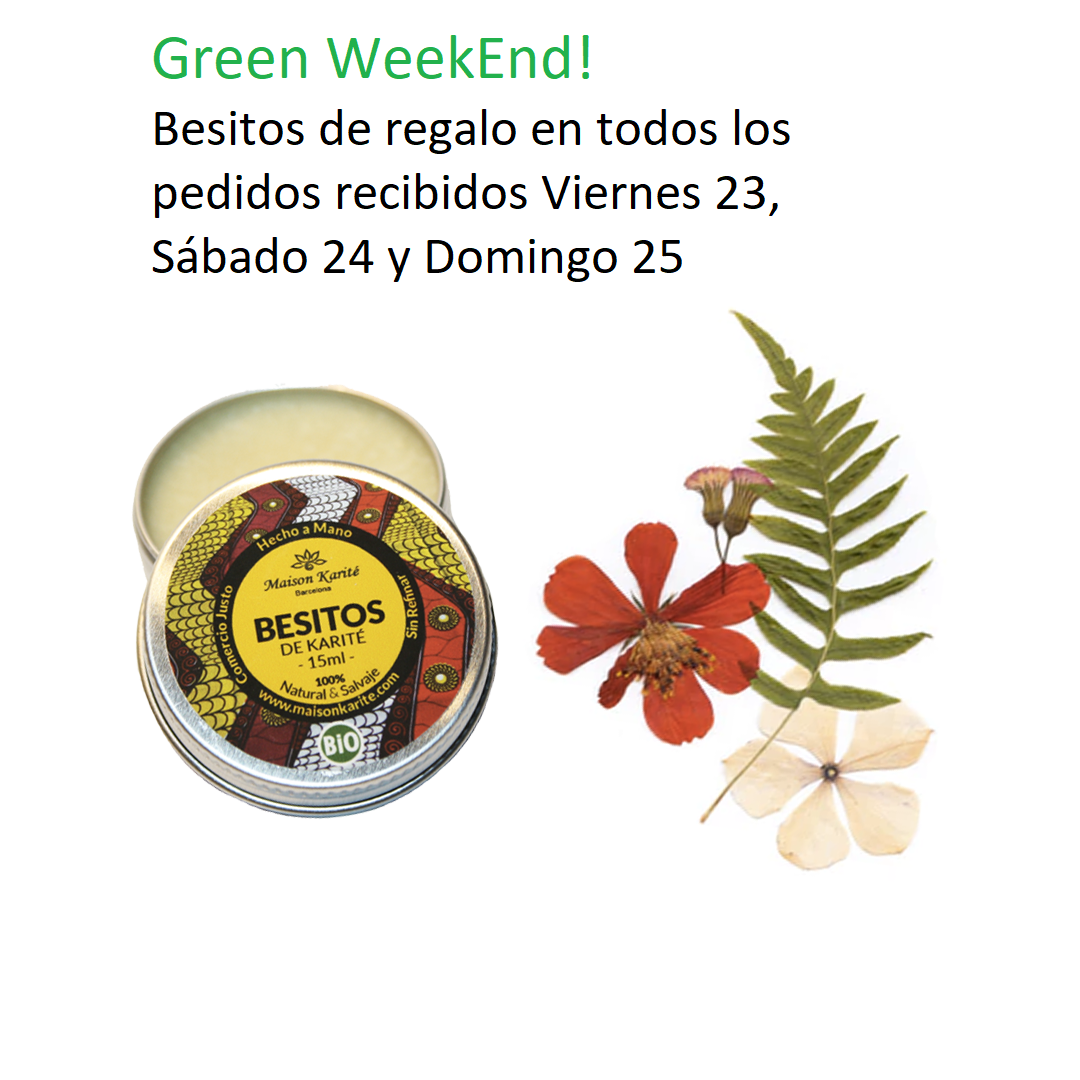 No somos Black. Somos Green. Besitos en el Green Week-End